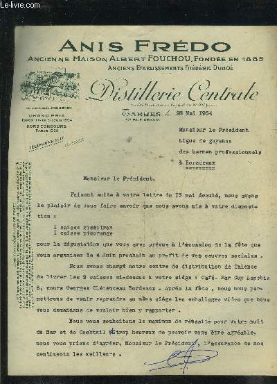 UNE LETTRE DACTYLOGRAPHIEE SIGNEE DE ANIS FREDO ANCIENNE MAISON ALBERT FOUCHOU - DATANT DE 1954 - DESTINEE A MONSIEUR LE PRESIDENT LIGUE DE GUYENNE DES BARMEN PROFESSIONNELS.