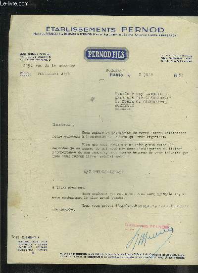 UNE LETTRE DACTYLOGRAPHIEE SIGNEE DES ETABLISSEMENTS PERNOD BORDEAUX - DATANT DE 1953 - DESTINEE A MONSIEUR GUY LABEBIE.