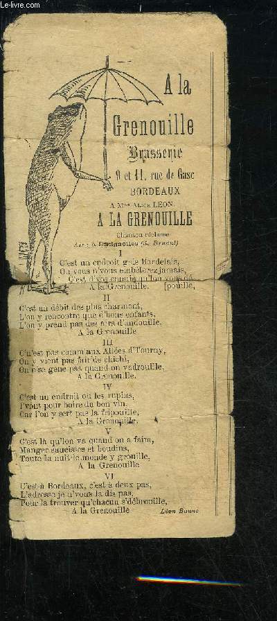 PLAQUETTE DE 4 PAGES : A LA GRENOUILLE BRASSERIE 9 ET 11 RUE DE GASC BORDEAUX.