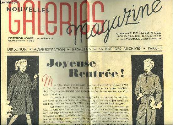 NOUVELLES GALERIES MAGAZINE N1 PREMIERE ANNEE SEPTEMBRE 1952 - JOYEUSE RENTREE.
