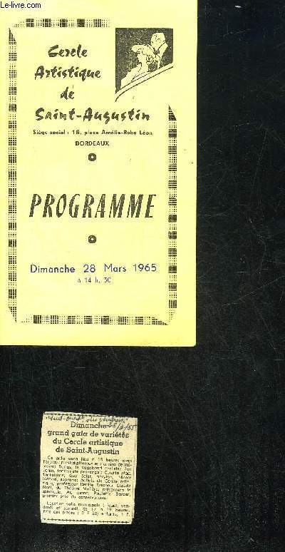 PROGRAMME DEPLIANT : CERCLE ARTISTIQUE DE SAINT AUGUSTIN DIMANCHE 28 MARS 1965.