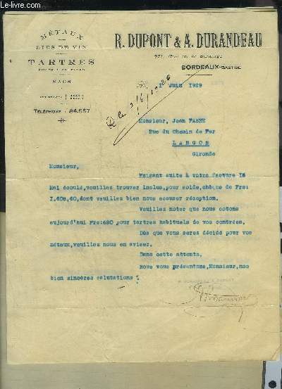 LOT DE 3 LETTRES DE R.DUPONT & A.DURANDEAU 221 RUE DE LA BENAUGE BORDEAUX DATANT DE 1929 - DESTINEE A MONSIEUR JEAN FABRE.