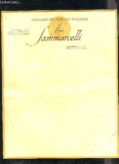 PAPIER A LETTRE VIERGE : ARTICLES DE MENAGE EN GROS MME SAMMARCELLI - CAUDERAN (GIRONDE) 176 AVENUE DE LA REPUBLIQUE.