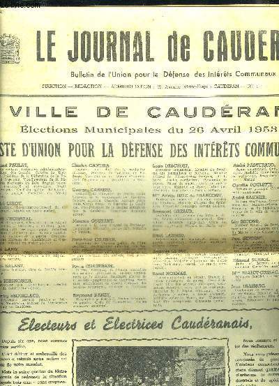 LE JOURNAL DE CAUDERAN - Ville de Caudran lections municipales du 26 avril 1953 liste d'union pour la dfense des intrts communaux - electeurs et electrices Caudranais - extrait des dclarations de M.Miroir etc.