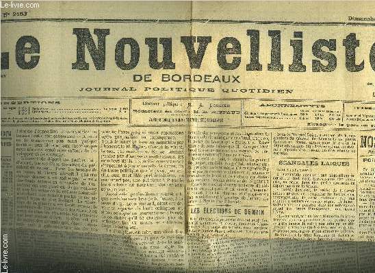 LE NOUVELLISTE DE BORDEAUX JOURNAL POLITIQUE QUOTIDIEN N2153 7EME ANNEE DIMANCHE 26 FEVRIER 1888.