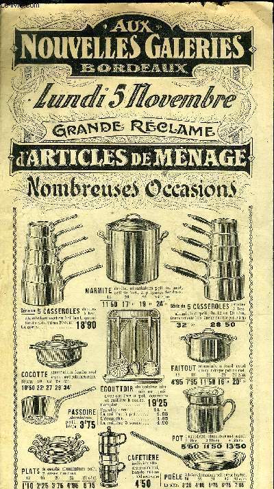 UNE PLAQUETTE PUBLICITAIRE DEPLIANTE : AUX NOUVELLES GALERIES BORDEAUX - LUNDI 5 NOVEMBRE GRANDE RECLAME D'ARTICLES DE MENAGE NOMBREUSES OCCASIONS.