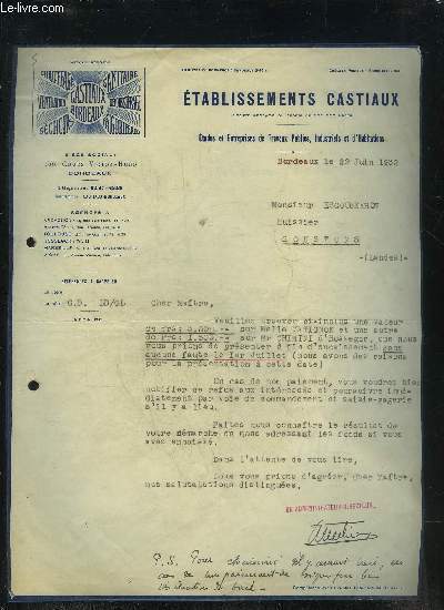 LOT DE 2 LETTRES DACTYLOGRAPHIEES SIGNEES DES ETABLISSEMENTS CASTIAUX - DATANT DE 1932 - DESTINEE A MONSIEUR ESCOUBEYRON.