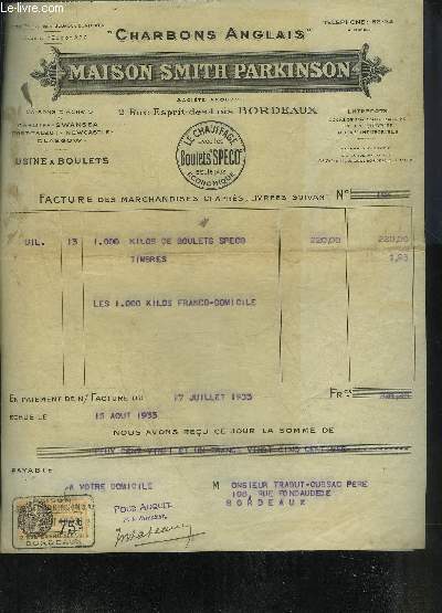 LOT DE 2 FACTURES DE LA MAISON SMITH PARKINSON BORDEAUX CHARBONS ANGLAIS - DATANT DE 1933 ET 1937 - DESTINEE A MONSIEUR TRABUT CUASSAC.