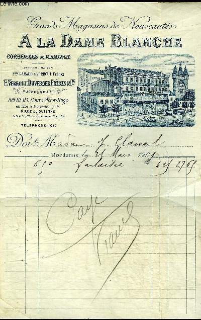 UNE FACTURE DES GRANDS MAGASINS DE NOUVEAUTES A LA DAME BLANCHE CORBEILLES DE MARIAGE - DATANT DE 1909 .
