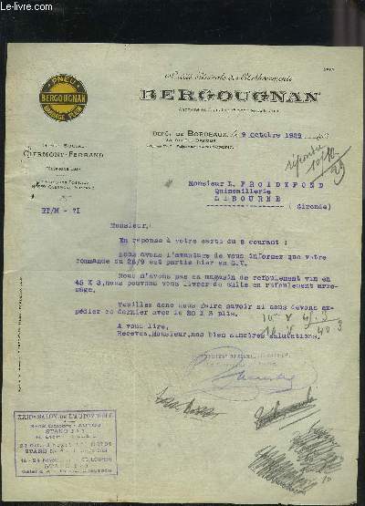 UNE LETTRE DACTYLOGRAPHIEE SIGNEE DE LA SOCIETE GENERALE DES ETABLISSEMENTS BERGOUGNAN DATANT DE 1929 DESTINEE A MONSIEUR FROIDEFOND + UNE ENVELOPPE PUBLICITAIRE BERGOUGNAN AVEC TIMBRE.