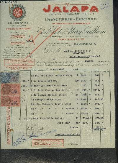 UNE FACTURE DE JALAPA DETACHE DEGRAISSE NETTOIE DROGUERIE EPICERIE ETABLISSEMENTS VICTOR ALARY GUILHEM - DATANT DE 1949 - DESTINEE A MONSIEUR DURROS.