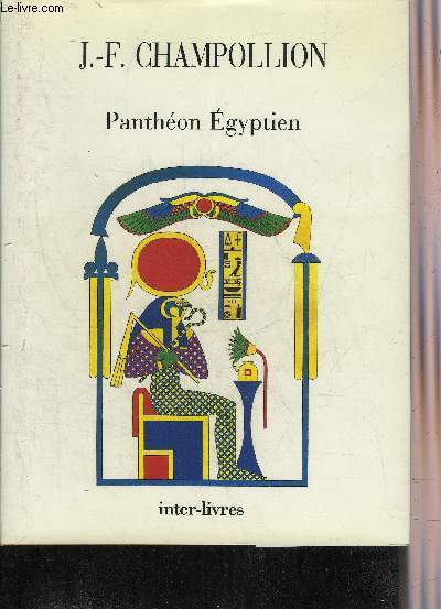 PANTHEON EGYPTIEN COLLECTION DES PERSONNAGES MYTHOLOGIQUES DE L'ANCIENNE EGYPTE.