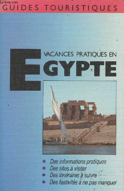 Vacances pratiques en Egypte - 