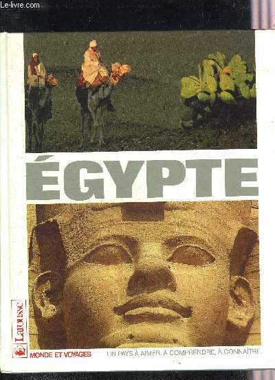L'EGYPTE - COLLECTION MONDE ET VOYAGES.