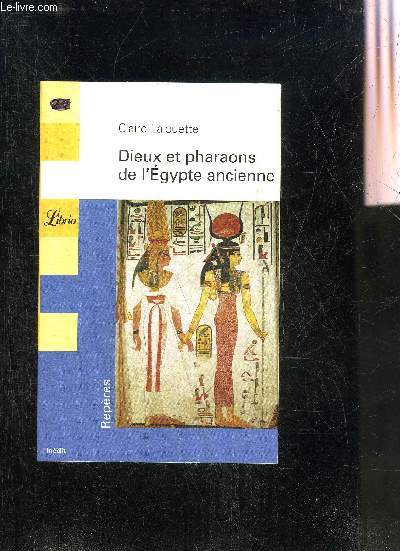 DEUX ET PHARAONS DE L'EGYPTE ANCIENNE.