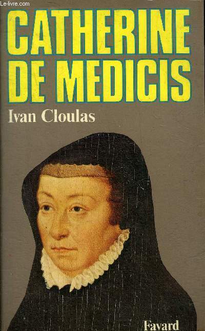 CATHERINE DE MEDICIS.