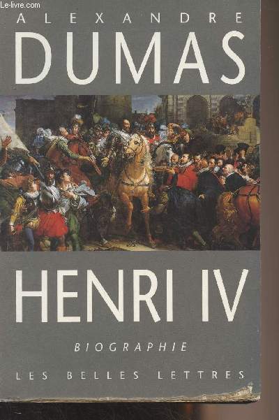 Henri IV (Biographie)