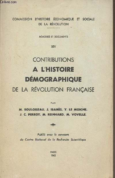 Contributions  l'histoire dmographique de la Rvolution Franaise - 