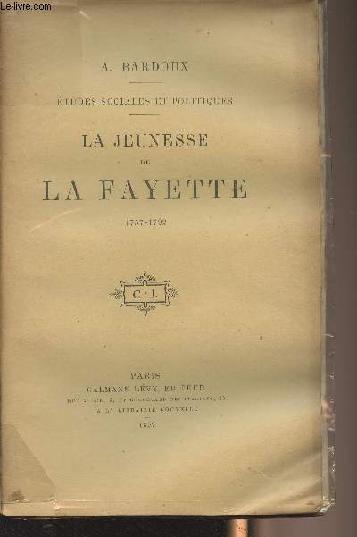 La jeunesse de La Fayette - 