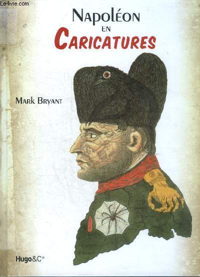 NAPOLEON EN CARICATURES.