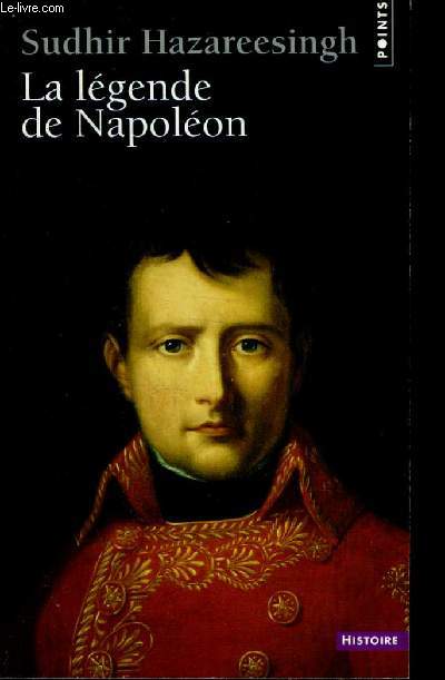 LA LEGENDE DE NAPOLEON.