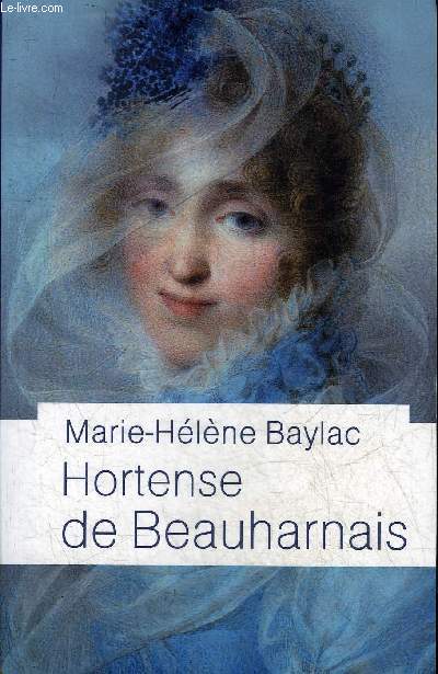 HORTENSE DE BEAUHARNAIS.