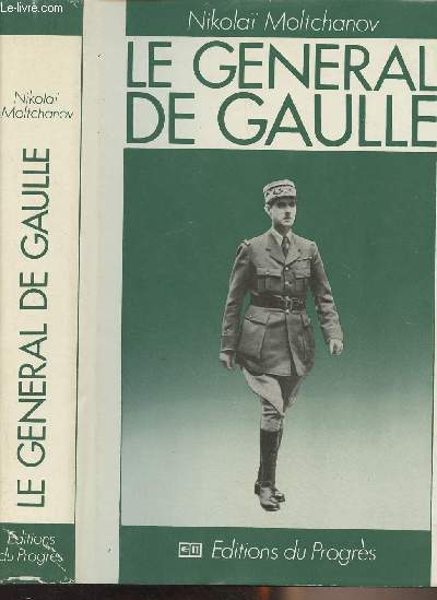 Le Gnral De Gaulle