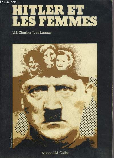 HITLER ET LES FEMMES.