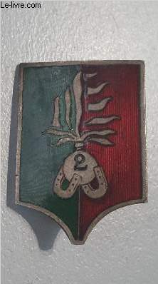 UN INSIGNE MILITAIRE 2E REI REGIMENT ETRANGER D'INFANTERIE LEGION ETRANGERE.