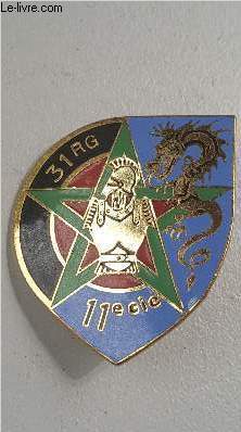 UN INSIGNE MILITAIRE DU 31E REGIMENT DU GENIE 11E COMPAGNIE.