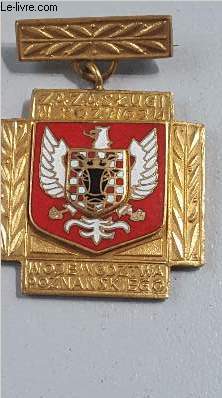 MEDAILLE POLONAISE ZAZASKUGI W ROZWOJU WOJEWODZTWA POZNANSKIEGO.