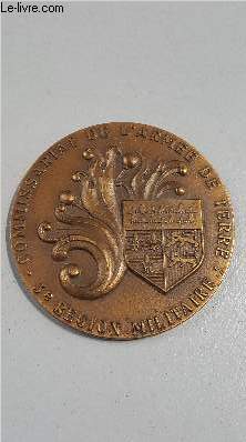 UNE MEDAILLE MILITAIRE COMMISSARIAT DE L'ARMEE DE TERRE 3E REGION MILITAIRE.