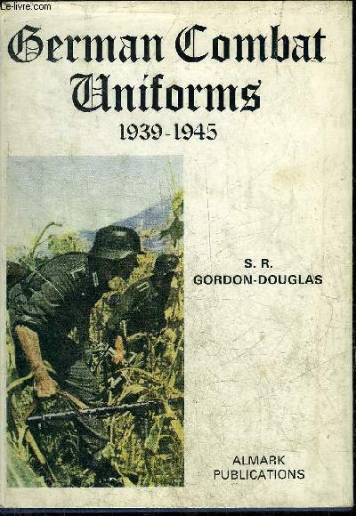 GERMAN COMBAT UNIFORMS 1939-1945.