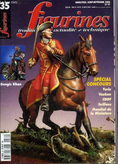 FIGURINES TRADITION ACTUALITE TECHNIQUE N 35 AOUT SEPTEMBRE 2000 - Philippe Gengembre - Gengis Khan - cavalier mongol - officier de hussards premier empire - concours du club vauban  Vieux cond - 16es championnats de l'ouest de figurines etc.