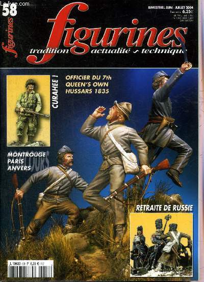 FIGURINES TRADITION ACTUALITE TECHNIQUE N 58 JUIN JUILLET 2004 - Montrouge 2004 - Anvers 2004 - 2e concours de la Figurine de Paris - peindre  l'huile (4) - jour J pour les figurines 12 pouces - le plomb creux franais (2) etc.