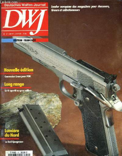 DWF DEUTSCHES WAFFEN-JOURNAL N5 26EME ANNEE 1991 - Sinshelm dpartement histoire militaire - le fusil Ljungman histoire d'une conception sudoise - le fusil d'infanterie prussien 1809 et 1809 U/M - fusil juxtapos  platines etc.