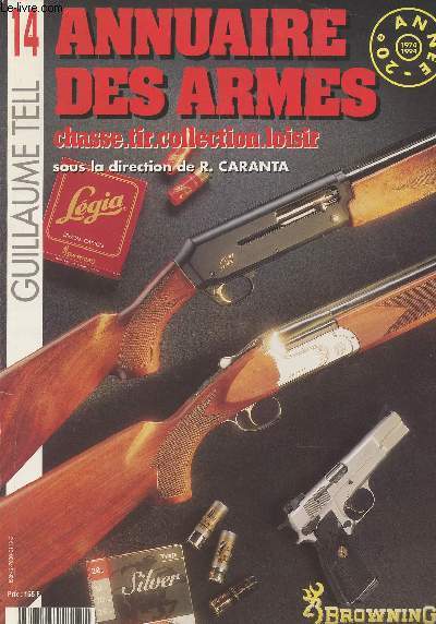 Guillaume Tell n14 Annuaire des armes, chasse, tir, collection, loisir