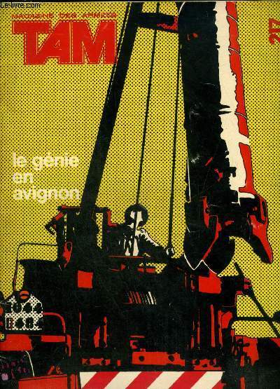 TAM MAGAZINE DES ARMEES N 217 MARS 1972 - Aronautique les principaux appareils franais - Cazaux base arienne polyvalente - le 7e gnie en Avignon - la division des avisos escorteurs du Pacifique - gendarmes des neiges - J.O. Munich - Yachting 1972 etc