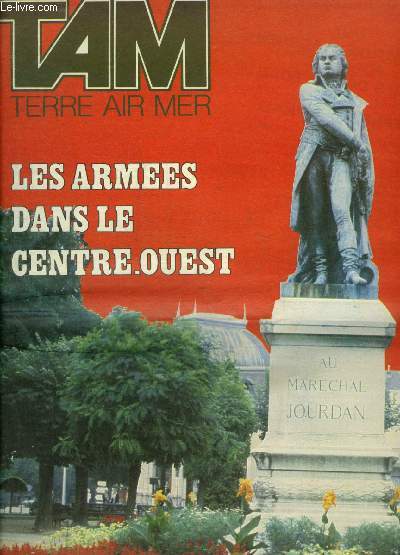 TAM MAGAZINE DES ARMEES N 442 SEPTEMBRE 1982 - Participation de la France  la force d'interposition temporaire  Beyrouth - 38e anniversaire de la libration de Paris - secours et assistance - les Marsouins Charentais le 22e RIMa d'Angoulme etc.