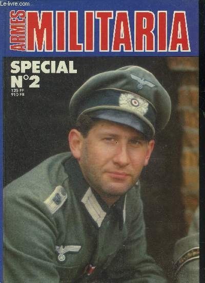 ARMES MILITARIA MAGAZINE SPECIAL N2 - COTNENANT LES N18 MARS 1987 + N19 + N20 + N21 + N24 SEPTEMBRE 1987 - La premire tenue de guerre du poilu - les cossais en 1914 - les ouvrages de la ligne maginot - les cussons modle 1945 etc.