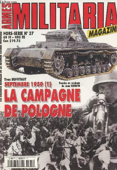 Armes Militaria Magazine Hors Srie Les grandes batailles de la seconde Guerre Mondiale n37 - Septembre 1939 (1) La campagne de Pologne