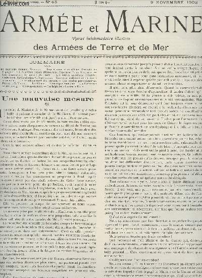 Arme et Marine N45 4eme anne, 9 novembre 1902 - Une mauvaise mesure - Impressions d'un officier franais en Espagne : II. L'acadmie royale d'infanterie - Les manoeuvres du service de sant - Les ordres coloniaux franais : Ordre royal du Cambodge