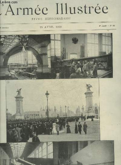 L'ARMEE ILLUSTREE N 33 28 AVRIL 1900 - Un rendez vous - la guerre anglo-transvaalienne - Jean Bart - mitrailleuses de cavalerie - la question siamoise - le redoutable  Trafalgar - une relique - la vie en plein air .