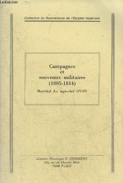 CAMPAGNES ET SOUVENIRS MILITAIRES 1805-1814 - EXTRAITS DU CARNET DE LA SABRETACHE ANNEES 1913-1914.