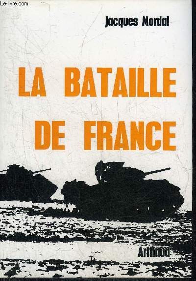 LA BATAILLE DE FRANCE 1944-1945.