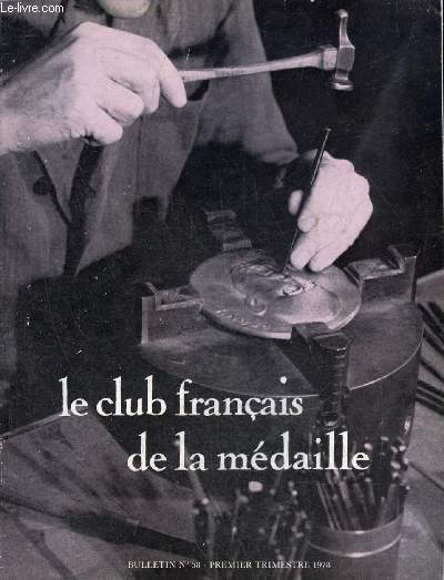 LE CLUB FRANCAIS DE LA MEDAILLE N 58 PREMIER TRIMESTRE 1978 - Hamlet par Jean Guitton - le chteau d' par Jacques de Lacretelle - de l'individuel  la communaut de la quantit  la qualit par Beaudouin Eugne - Henry W. Bates et l'Amazonie etc.