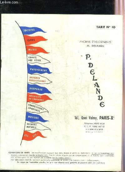 CATALOGUE : P.DELANDE 161 QUAI VALMY PARIS XE - TARIF N10.