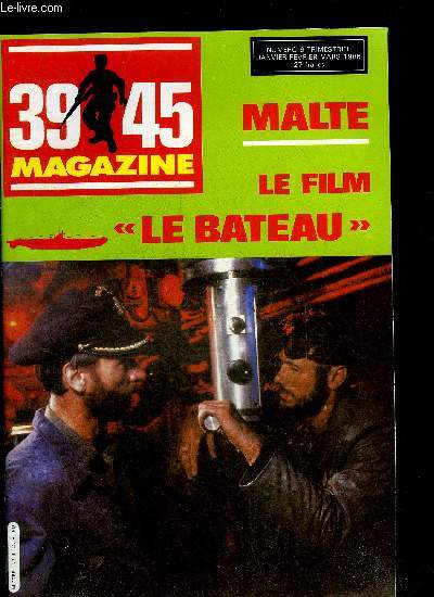 39-45 MAGAZINE N9 JANV FEV MARS 1986 - Un hiver russe - la bataille de malte - Royan et la Gironde - dossier spcial cinma le bateau - une famille dans la guerre (1) - sherman M4 A3.