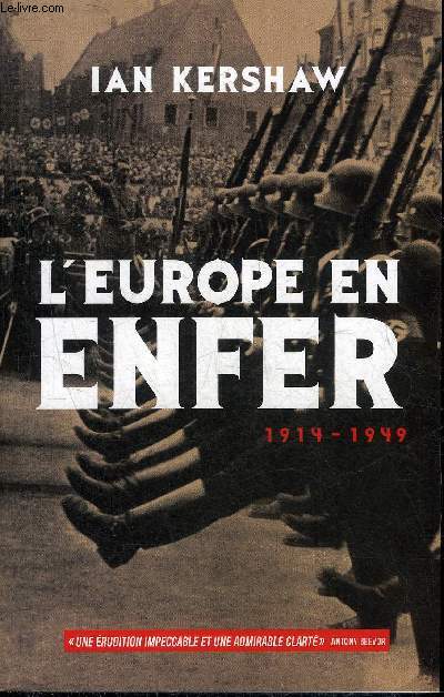 L'EUROPE EN ENFER 1914-1949.