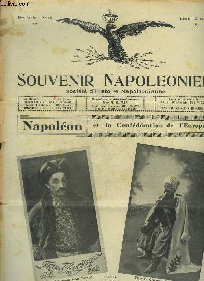 SOUVENIR NAPOLEONIEN N 44 JANVIER 1952 - Napolon et la Confdration de l'Europe Napolon et l'Ukraine par Detersac - opinion de Napolon sur Moreau - le masque mortuaire de Napolon - souscription pour l'erection du monument de l'impratrice Eugenie...